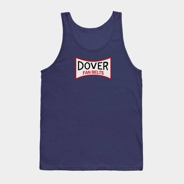 Dover Fan Belts (Original Design - Dark Blue Tank Top by jepegdesign